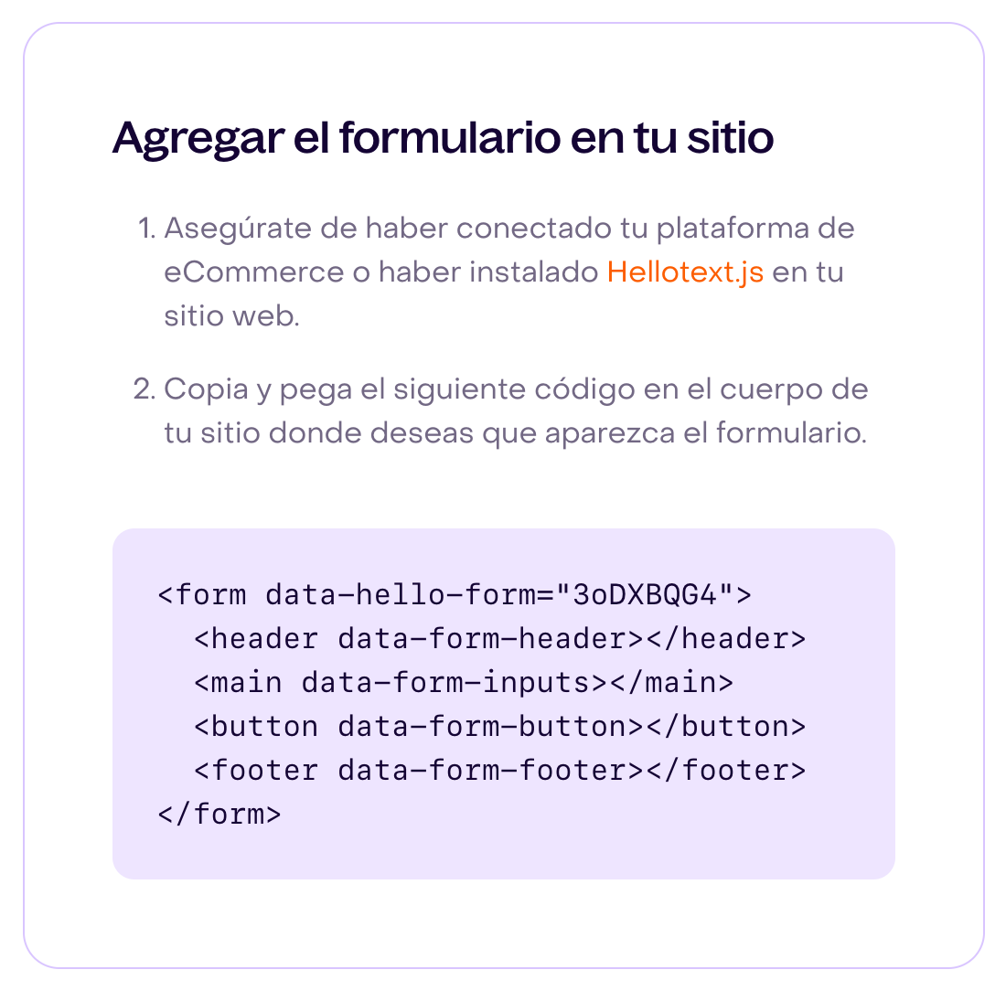 Tarjeta de integración que muestra el HTML generado para el formulario ficticio.