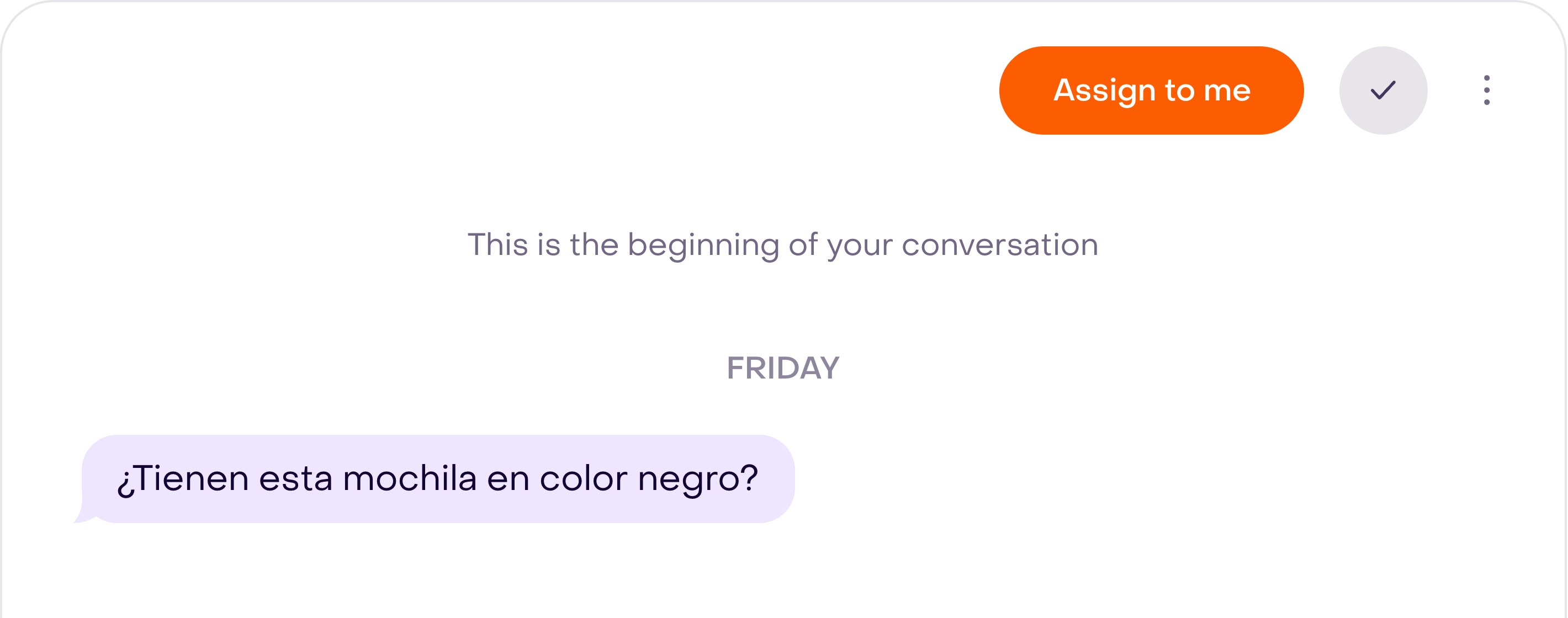 Header of an unassigned fictional conversation with the Assign to me button visible.