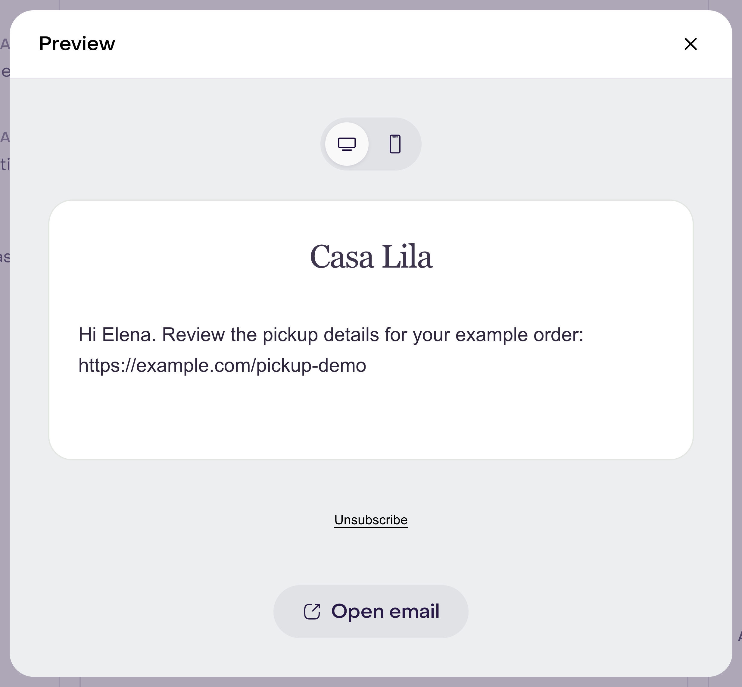 Preview of the Casa Lila draft with the example message, footer, and desktop and mobile selector.