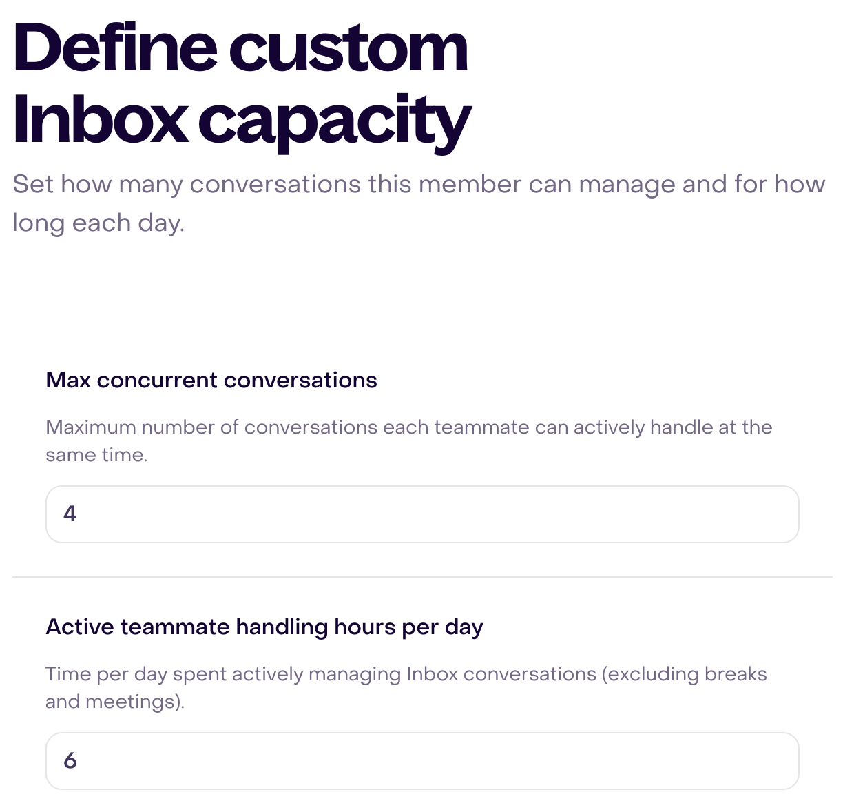 Real custom-capacity fields for fictional Lucía: existing 4 conversations and 6 hours, without saved changes.